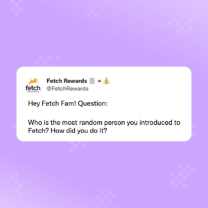 Want Big Points on Fetch? Share with Everyone You Meet!